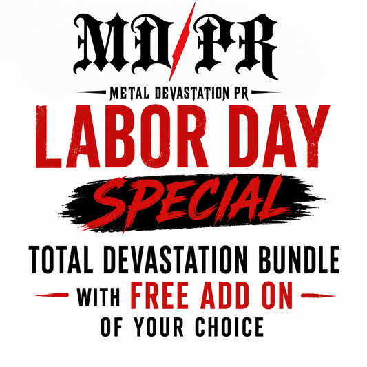 LABOR DAY SPECIAL: Total Devastation PR Package plus FREE Add-On of Your Choice