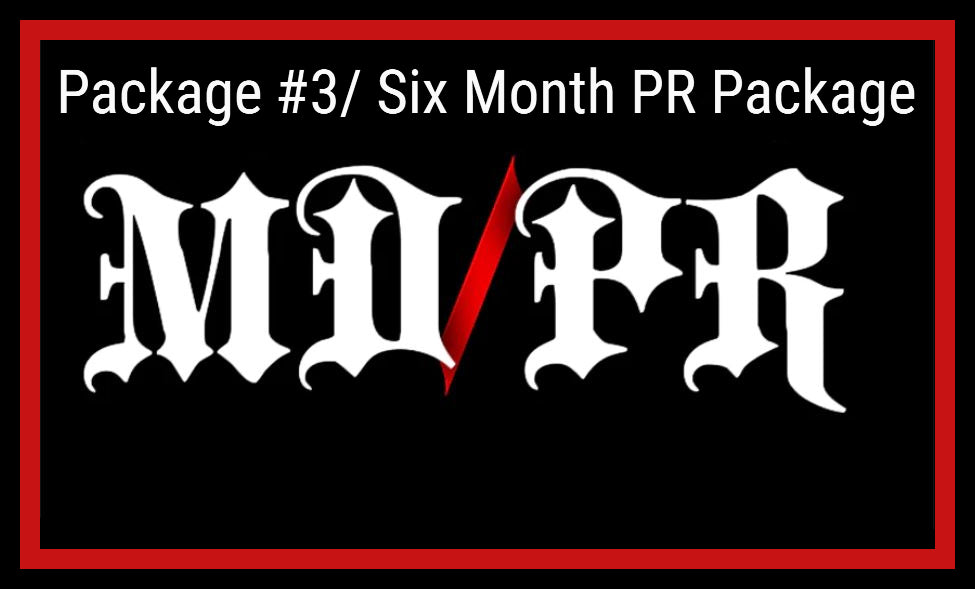 PR Package #3 (6 Month PR Package)